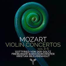 Glen Innes, NSW, Mozart Violin Concertos 3-5, Music, CD, Inertia Music, Feb23, Harmonia Mundi, Freiburger Brockorckester, Gottfried Von Der Goltz (Feat. Bezuidenhout), Classical Music