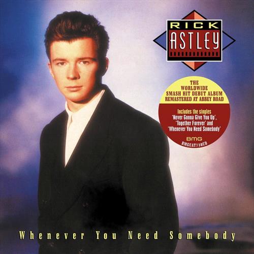 Glen Innes, NSW, Whenever You Need Somebody, Music, CD, Inertia Music, May22, BMG Rights Management, Rick Astley, Pop