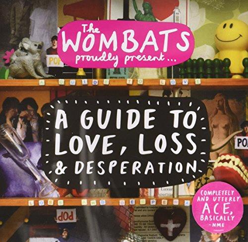 Glen Innes, NSW, A Guide To Love, Loss & Desperation, Music, CD, Inertia Music, Dec07, WEA UK, The Wombats, Pop