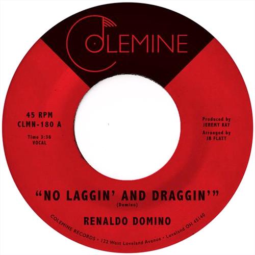 Glen Innes, NSW, No Laggin' And Draggin', Music, Vinyl 7", Rocket Group, Feb20, COLEMINE, Renaldo Domino, Soul