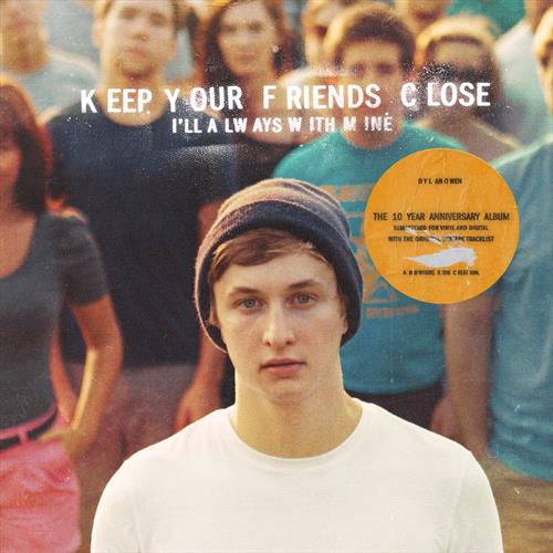 Glen Innes, NSW, Keep Your Friends Close, I'll Always With Mine, Music, Vinyl LP, MGM Music, Jan23, Dylan Owen/Fake Four Inc, Dylan Owen, Rap & Hip-Hop