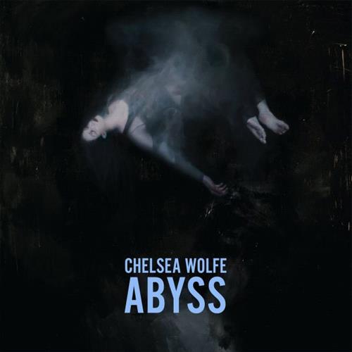 Glen Innes, NSW, Abyss , Music, Vinyl LP, MGM Music, Mar23, Sargent House, Chelsea Wolfe, Rock