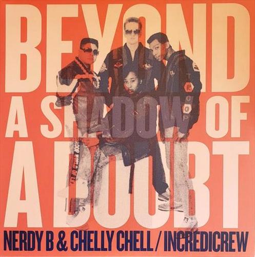 Glen Innes, NSW, Beyond A Shadow Of A Doubt, Music, Vinyl LP, Rocket Group, Dec20, EVER RAP, Nerdy B & Chelly Chell, Rap & Hip-Hop