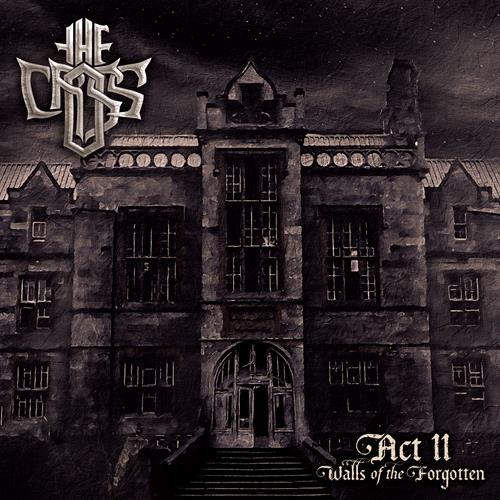 Glen Innes, NSW, Act Ii: Walls Of The Forgotten, Music, CD, MGM Music, Jun22, Pitch Black Records, The Cross, Metal