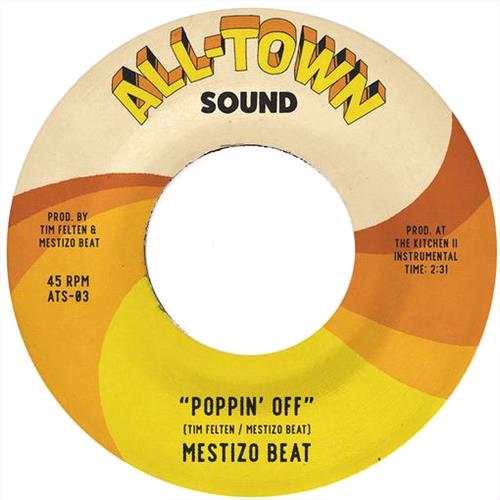 Glen Innes, NSW, Poppin' Off, Music, Vinyl 7", Rocket Group, Mar22, All-Town Sound, Mestizo Beat, Soul