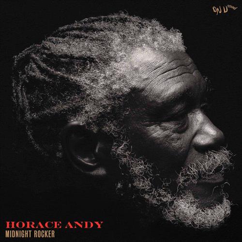 Glen Innes, NSW, Midnight Rocker, Music, Vinyl, Inertia Music, Apr22, ON-U SOUND, Horace Andy, Reggae