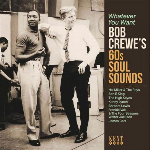 Glen Innes, NSW, Whatever You Want Bob Crewe?S 60S Soul Sounds, Music, CD, Rocket Group, Jul22, KENT, Various Artists, Soul