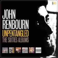 Glen Innes, NSW, Unpentangled - The Sixties Albums, Music, CD, Rocket Group, Jun22, , John Renbourn, Rock