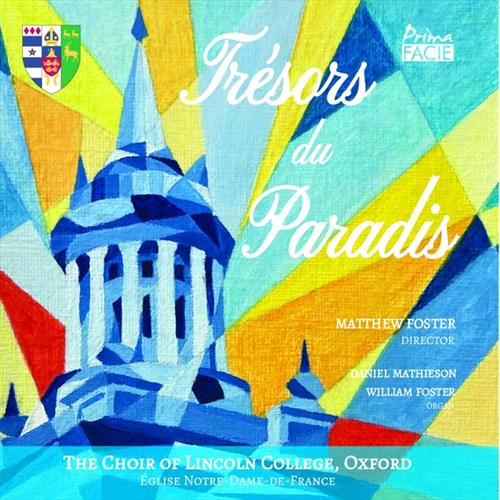 Glen Innes, NSW, Trsors Du Paradis, Music, CD, MGM Music, Jan23, Prima Facie, The Choir Of Lincoln College, Oxford, Classical Music