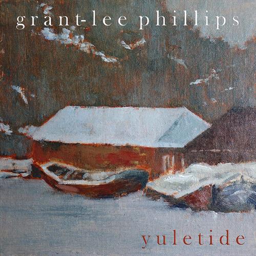 Glen Innes, NSW, Yuletide , Music, Vinyl 12", MGM Music, Nov21, Yep Roc Records, Grant-Lee Phillips, Folk