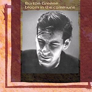 Glen Innes, NSW, Bloom In The Commune, Music, CD, MGM Music, Mar19, ESP DISK, Burton Greene, Jazz