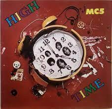 Glen Innes, NSW, High Time, Music, Vinyl, Inertia Music, Oct23, Rhino Records, Mc5, Punk